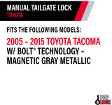 Pop & Lock PL5409 Magnetic Gray Metallic Manual Tailgate Lock with Bolt Codeable for Toyota Tacoma